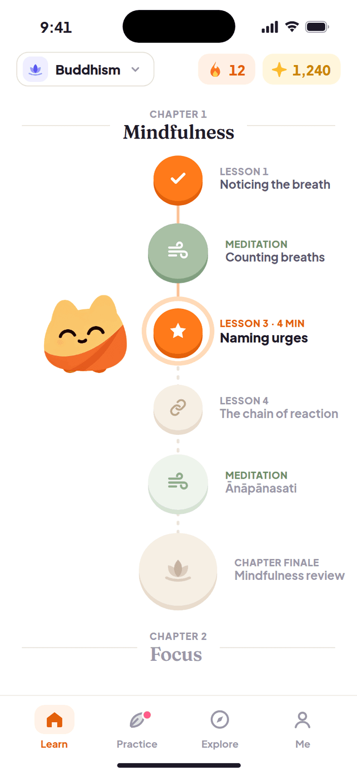 Learning path for Mindfulness: “Naming urges” is next, then “The chain of reaction” and an Ānāpānasati meditation.